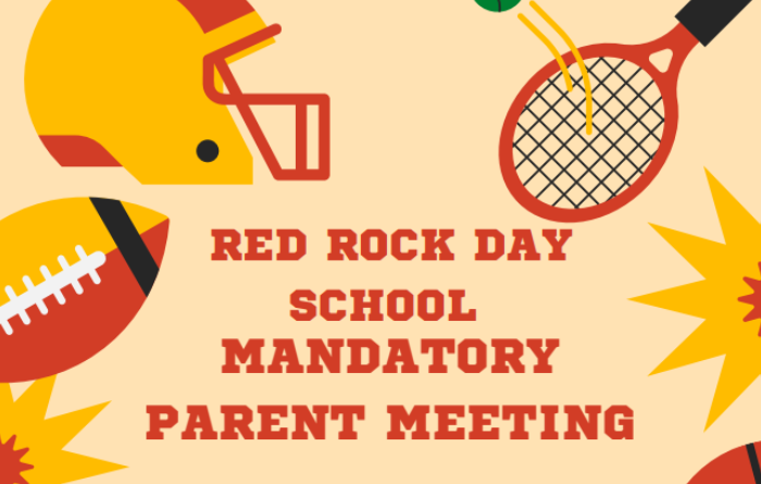 Red Rock Day School Mandatory Parent Meeting